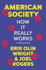 American Society: How It Really Works