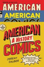 American Comics: A History