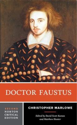 Doctor Faustus: A Norton Critical Edition - Christopher Marlowe - cover