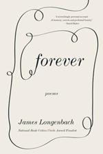 Forever: Poems