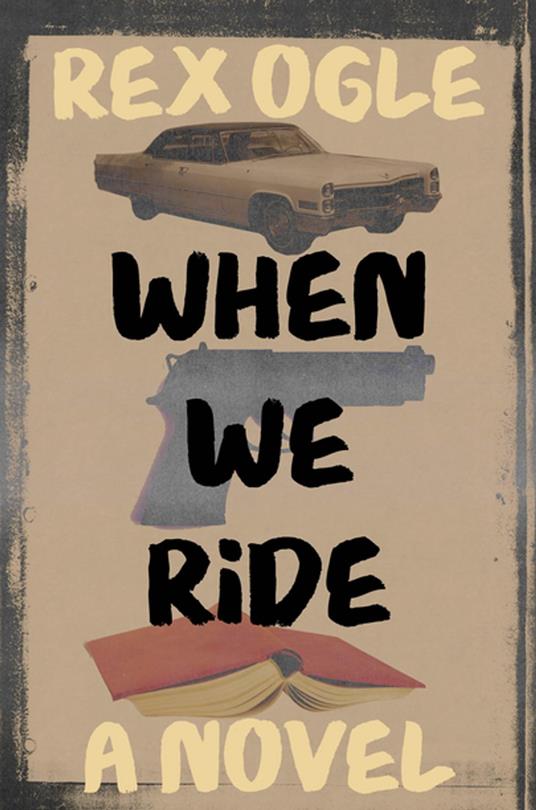 When We Ride - Rex Ogle - ebook