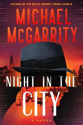Night in the City: A Novel - Michael McGarrity - cover