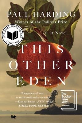 This Other Eden: A Novel - Paul Harding - cover