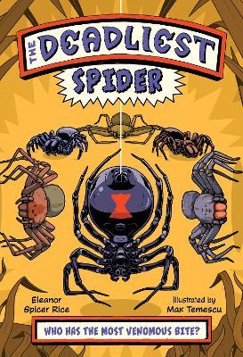 The Deadliest: Spider - Eleanor Spicer Rice - cover