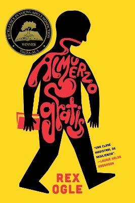 Almuerzo gratis - Rex Ogle - cover