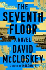 The Seventh Floor: A Novel