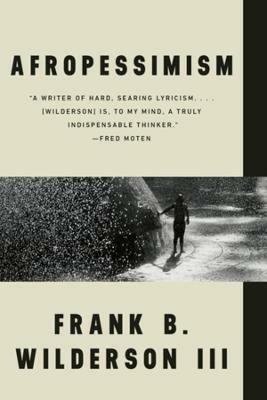 Afropessimism - Frank B. Wilderson - cover