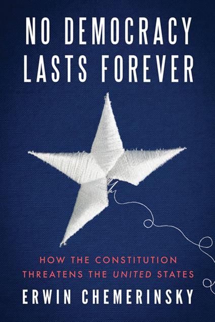 No Democracy Lasts Forever