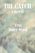 The Catch: A Novel