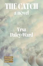The Catch: A Novel