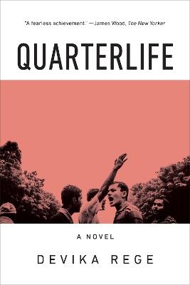 Quarterlife: A Novel - Devika Rege - cover