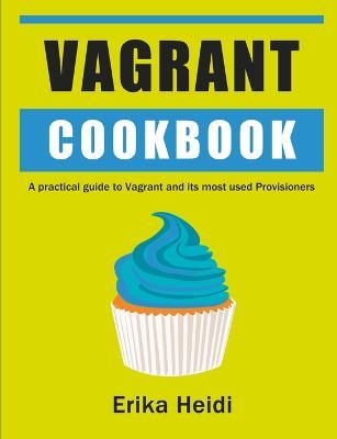 Vagrant Cookbook - Erika Heidi - cover
