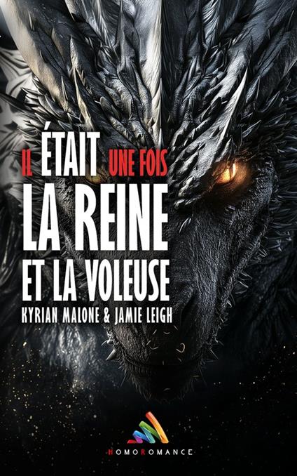 Il était une fois, la Reine et la Voleuse - Tome 3