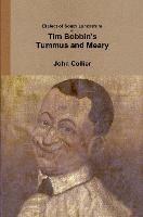 Dialect of South Lancashire or Tim Bobbin's Tummus and Meary