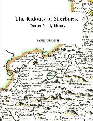 The Ridouts of Sherborne - Karen Francis - cover
