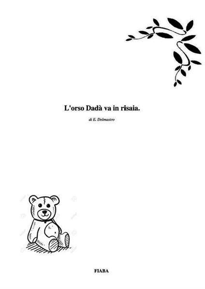 L'orso Dadà va in risaia. - Elena Delmastro - ebook