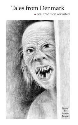 Tales from Denmark - Hardcover - Stephen Badman - cover