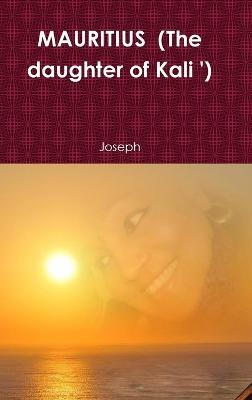 MAURITIUS (The daughter of Kali ') - Joseph - cover