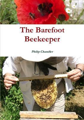 The Barefoot Beekeeper - P. J. Chandler - cover