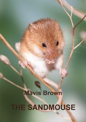 THE Sandmouse - Mavis Brown - cover