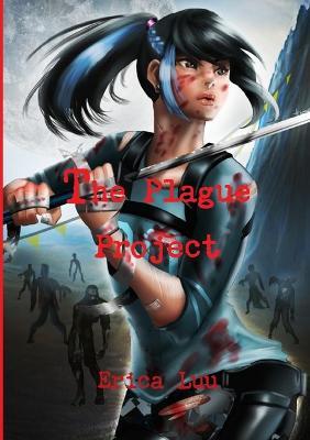 The Plague Project - Erica Luu - cover