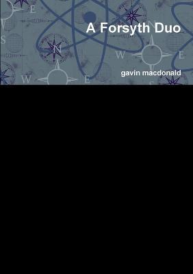 A Forsyth Duo - Gavin MacDonald - cover