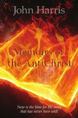 Memoirs of the AntiChrist - John Harris - cover