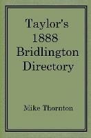 Taylor's 1888 Bridlington Directory