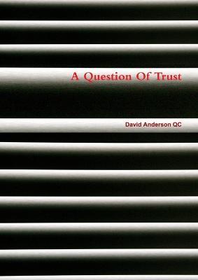 A Question Of Trust - David Anderson - cover