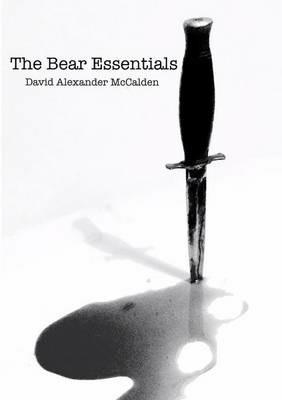 The Bear Essentials - David Alexander Mccalden - cover