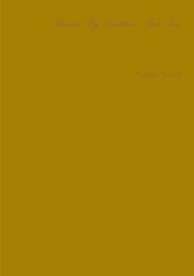 Bound by Leather: Part Two - Natalie Smyth - cover
