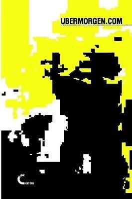 Ubermorgen.Com - Domenico Quaranta,Inke Arns,JODI.ORG - cover