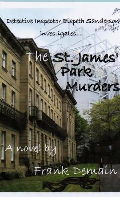 The St James' Park Murders - Frank Demain - cover