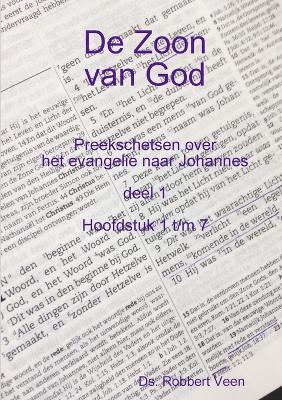 De Zoon van God - deel 1 - Robbert Veen - cover