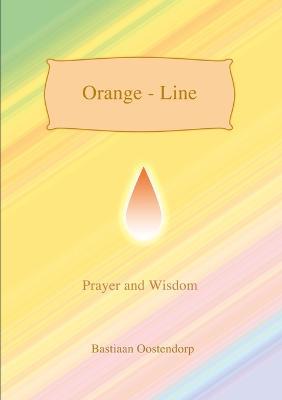 Orange Line - Bastiaan Oostendorp - cover