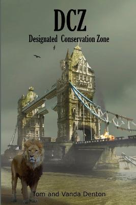 Dcz: Designated Conservation Zone - Vanda Denton - cover