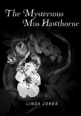 Mysterious Miss Hawthorne - cover