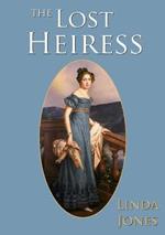 The Lost Heiress