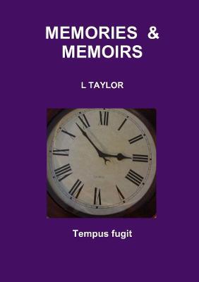 Memories & Memoirs - L. Taylor - cover