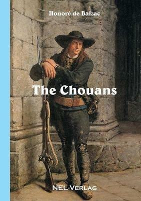 The Chouans - Honore de Balzac - cover