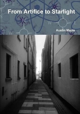From Artifice to Starlight - Austin Maple - cover