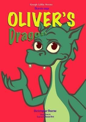Oliver's Dragon - Christopher Bourne - cover