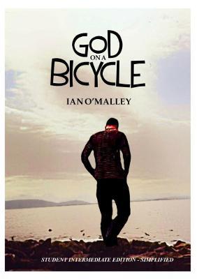God on a Bicycle - Simplified Intermediate Edition - Ian O'Malley - cover