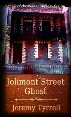 Jolimont Street Ghost - Jeremy Tyrrell - cover
