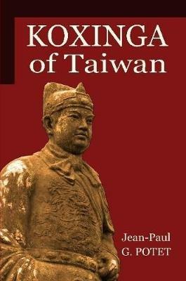 Koxinga of Taiwan - M. Jean-Paul G. POTET - cover