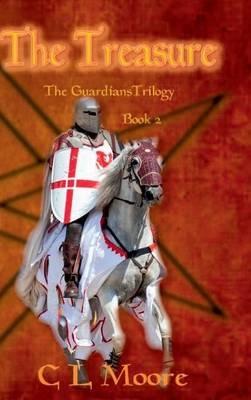 The Treasure - Book 2 - the Guardians Trilogy - C. L. Moore - cover