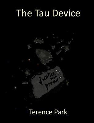 The Tau Device - Terence Park - cover