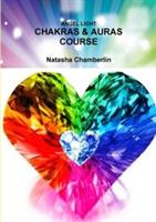 Chakras & Auras Course - Natasha Chamberlin - cover