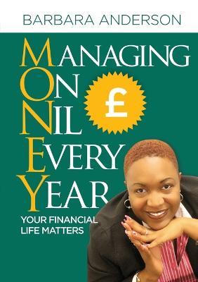 Manage on Nil Every Year - Barbara Anderson - cover