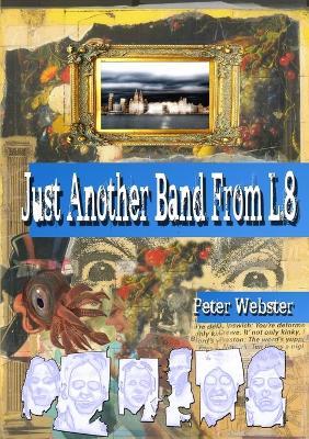 Just Another Band from L.8 - Peter Webster - cover